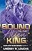 Bound to the Alien King (Alien Love Island)