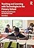 Teaching and Learning with Technologies in the Primary School