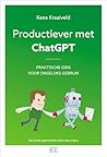 Productiever met ChatGPT (Dutch Edition)