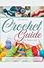 Crochet Guide for Beginners by Roan Kendrick