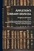 Appleton's Library Manual: Containing a Catalogue Raisonne of Upwards of Twelve Thousand of the Most Important Works in Every Department of Knowledge, in All Modern Languages