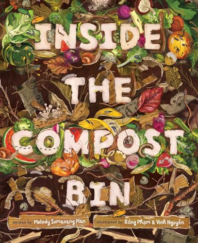 Inside the Compost Bin (Hardcover)