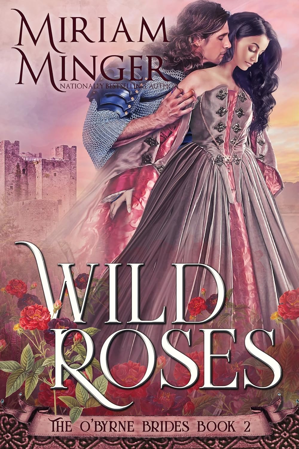 Wild Roses (The O'Byrne Brides #2)