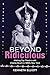 Beyond Ridiculous by Kenneth Elliott