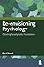 Re-envisioning Psychology