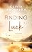 Finding Luck (Off to Alaska...