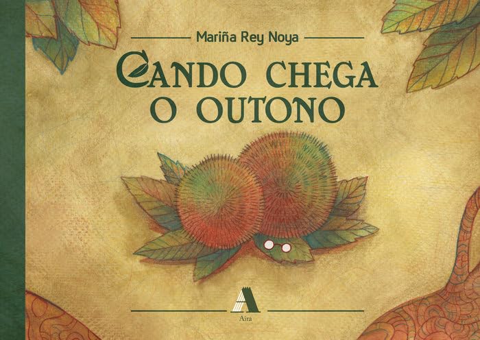 Cando chega o outono (Hardcover)