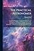 The Practical Astronomer: Comprising Illustrations of Light and Colours, Practical Descriptions of All Kinds of Telescopes, the Use of the Equatorial, ... Account of the Earl of Rosse's Larg