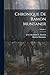Chronique De Ramon Muntaner; Volume 1 (French Edition)