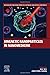 Magnetic Nanoparticles in Nanomedicine (Woodhead Publishing Series in Electronic and Optical Materials)