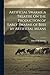 Artificial Swarms. a Treatise On the Production of Early Swar... by Edward Scudamore