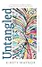 Untangled