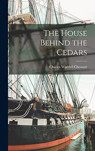 The House Behind the Cedars