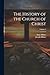 The History of the Church o...