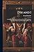 D'ri and I: A Tale of Daring Deeds in the Second War With the British. Being the Memoirs of Colonel Ramon Bell, U.S.a
