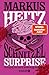 Schnitzel Surprise: Schwarzer Humor, Reality-TV und Markus Heitz – das perfekte Rezept für ein bitterbös-lustiges Leseerlebnis! (German Edition)