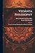 Vedânta Philosophy: Lecture by Swâmi Abhedânanda on Divine Communion