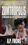 Zomtropolis: A Re...