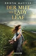 Der Mut der Lady Leaf