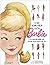 The Story of Barbie and the Women Who Made Her by Cindy Eagan