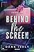 Behind The Screen