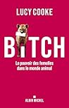 Bitch: Le pouvoir...
