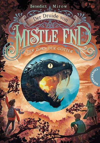 Der Zorn der Götter (Der Druide von Mistle End, #2)