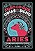 Aries: Todo lo que odias de...