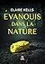 Évanouis dans la nature (National Parks Mystery) by Claire Kells