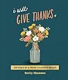 I Will Give Thanks by Becky Shannon