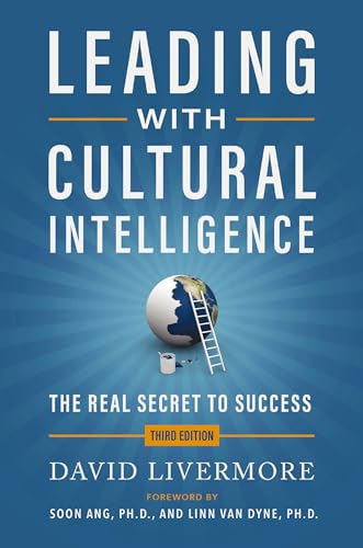 Leading with Cultural Intelligence 3rd Edition: The Real Secret to Success (Hardcover)