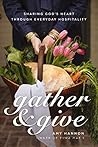Gather and Give: ...