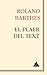 El plaer del text by Roland Barthes