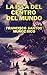 La isla del centro del mundo (Spanish Edition)