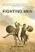 Fighting Men