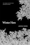 Winter Here: Poems (The Georgia Poetry Prize) Winter Here: Poems (The Georgia Poetry Prize)