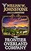 The Frontier Overland Company (Western Series Level I by William W. Johnstone