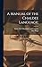A Manual of the Chaldee Lan...