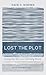 Lost the Plot: Finding Our ...