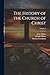 The History of the Church o...