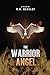 The Warrior Angel by M.A.  Beasley