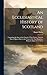 An Ecclesiastical History o...