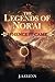 The Legends Of Nor'ai: When...