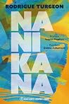 NANIKANA