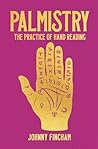 Palmistry: The Pr...