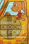 Rabbit Decolonize...