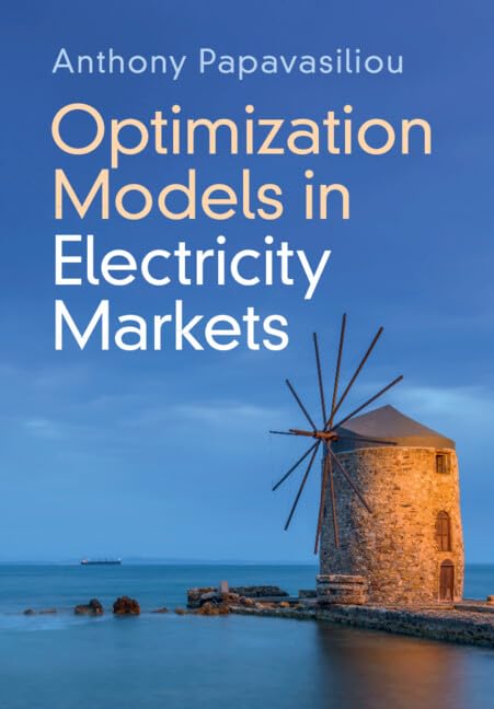 Optimization Models in Electricity Markets (Hardcover)