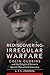 Rediscovering Irregular Warfare (Campaigns and Commanders Ser... by Linderman