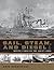 Sail, Steam, and Diesel: Mo...