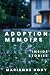Adoption Memoirs: Inside St...